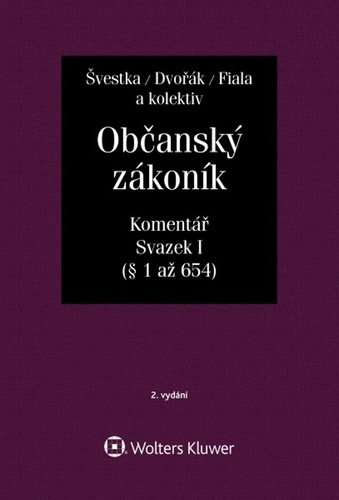 Občanský zákoník, Svazek I – Jiří Švestka, Jan Dvořák, Josef Fiala