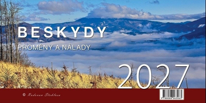 Kalendář 2027 Beskydy / Proměny a nálady - stolní – Radovan Stoklasa
