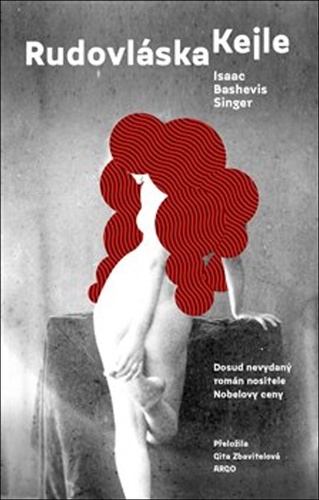Rudovláska Kejle – Isaac Bashevis Singer