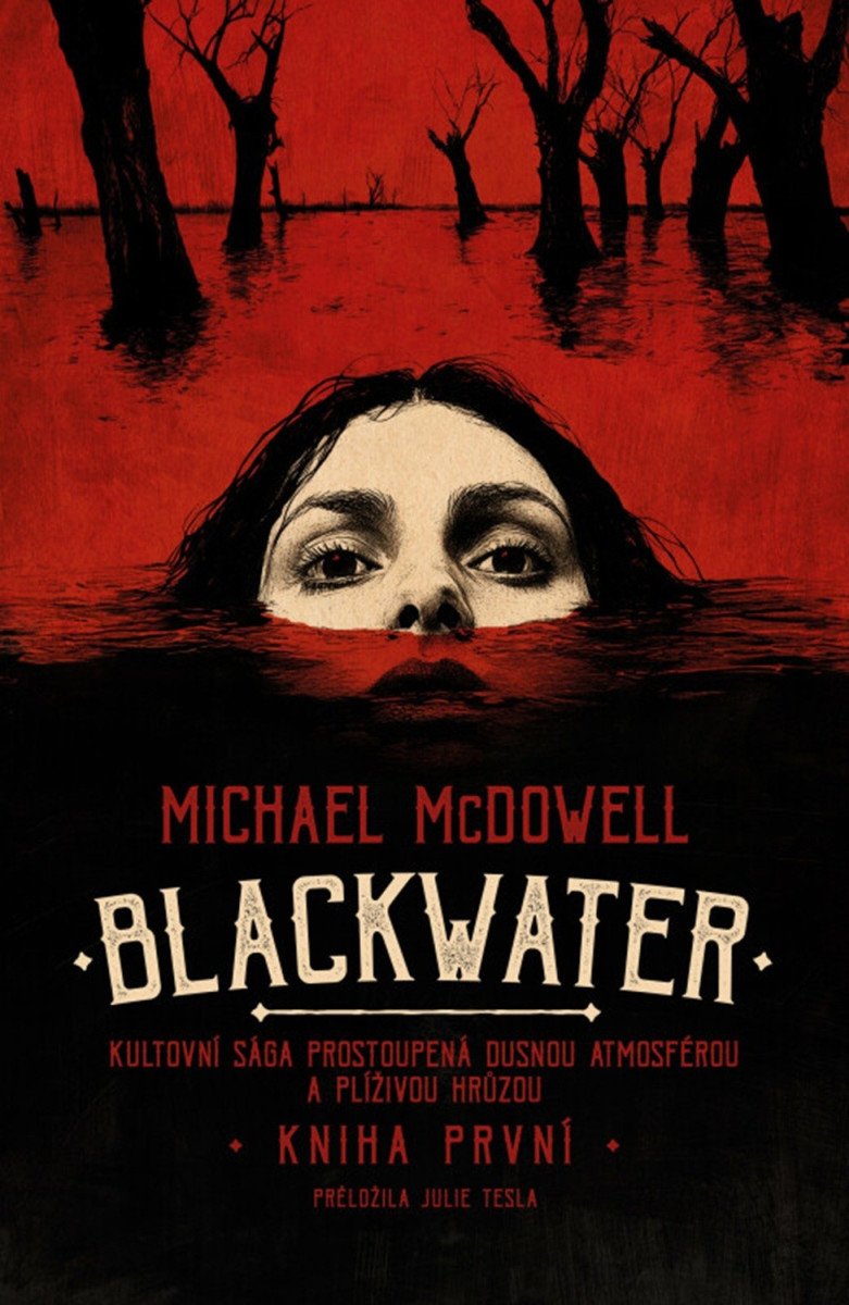 Blackwater: kniha první – Michael McDowell