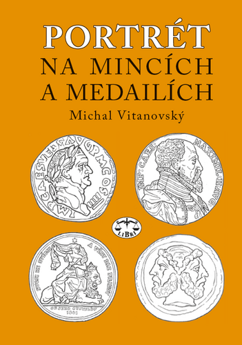 Portrét na mincích a medailích – Michal Vitanovský