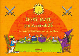 Český jazyk pro 2. ročník ZŠ – Martina Belžíková, Andrea Havlínová