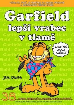 Garfield lepší vrabec v tlamě ...(č.38) – Jim Davis