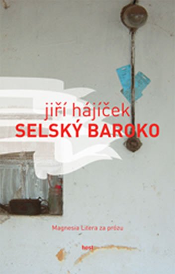 Selský baroko – Jiří Hájíček