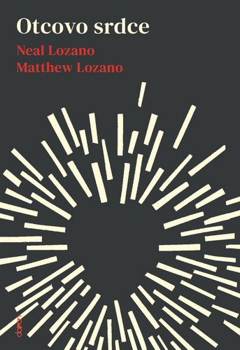Otcovo srdce – Neal Lozano