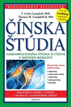 Čínska štúdia – Colin Campbell, Thomas M. Campbell