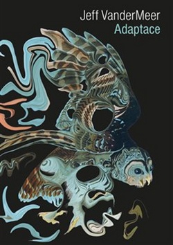 Adaptace – Jeff VanderMeer