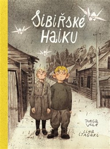 Sibiřské haiku – Jurga Vile