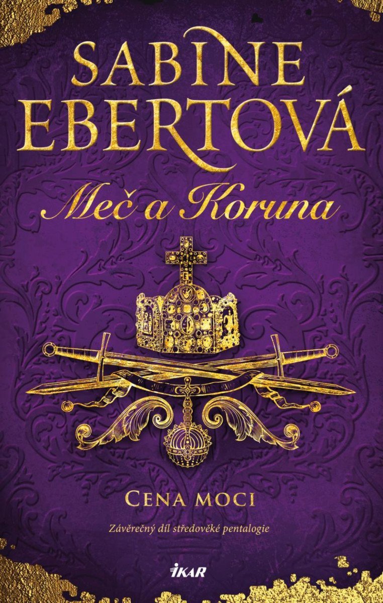 Meč a Koruna: Cena moci – Sabine Ebert
