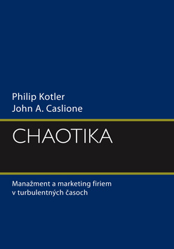 Chaotika – Philip Kotler, John A. Caslione