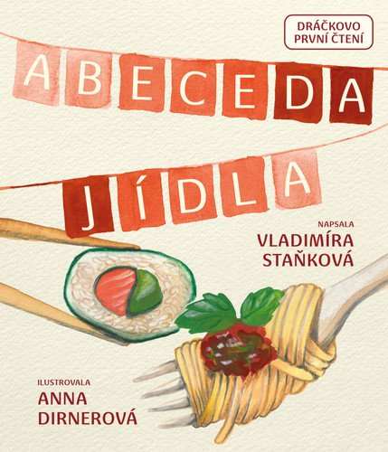 Abeceda Jídla – Vladimíra Staňková