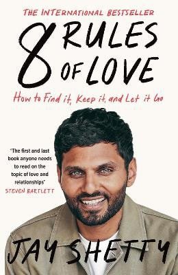 8 Rules Of Love – Jay Shetty