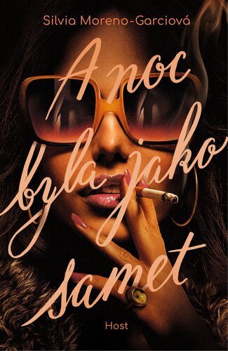 A noc byla jako samet – Silvia Moreno-Garcia