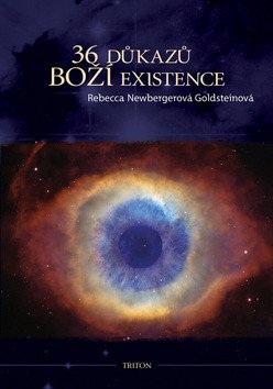 36 důkazů boží existence – Rebecca Newberger Goldstein