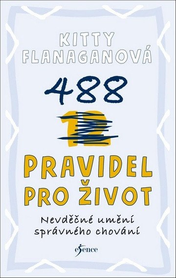 488 pravidel pro život – Kitty Flanagan