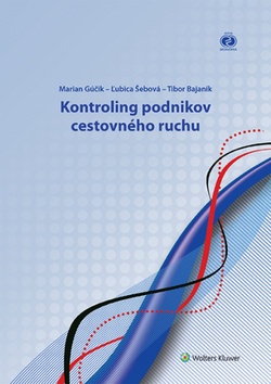 Kontroling podnikov cestovného ruchu – Marian Gúčik, Ľubica Šebová, Tibor Bajaník