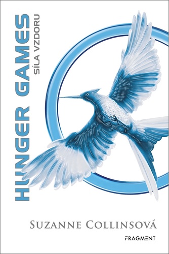 Hunger Games Síla vzdoru – Suzanne Collinsová