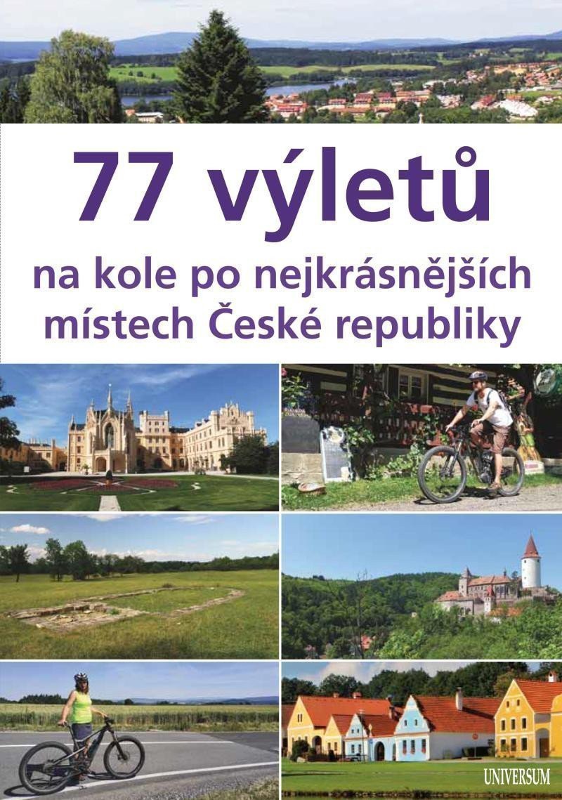 77 výletů na kole po nejkrásnějších místech České republiky – Ivo Paulík
