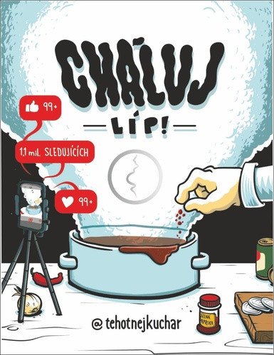 Cháluj líp! – Těhotnej kuchař