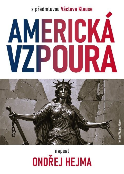 Americká vzpoura – Ondřej Hejma
