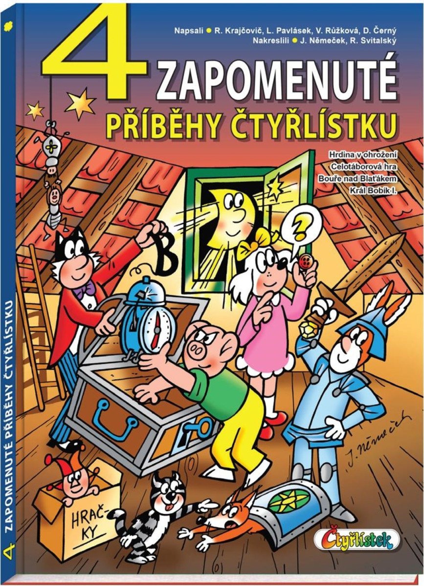 4 zapomenuté příběhy Čtyřlístku – Lukáš Pavlásek, Dan Černý, Jaroslav Němeček, Radim Krajčovič, Veronika Růžková