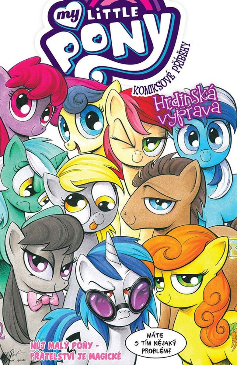 My Little Pony - Komiksové příběhy: Hrdinská výprava – Katie Cook