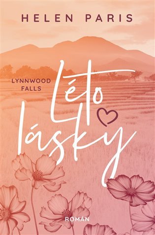 Lynnwood Falls 1 - Léto lásky – Helen Paris