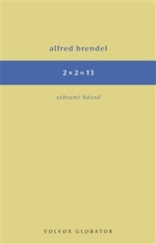 2 x 2 = 13 – Alfred Brendel