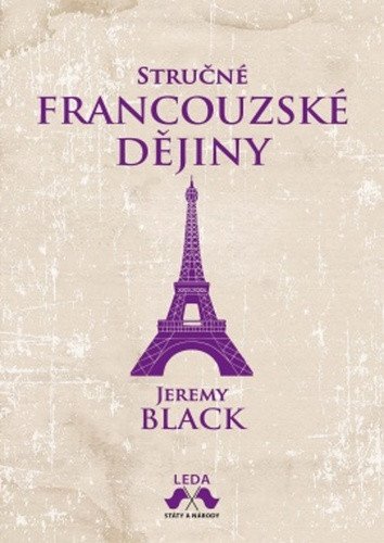 Stručné francouzské dějiny – John Julius Norwich