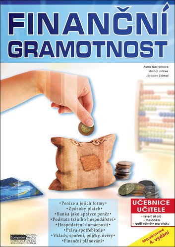 Finanční gramotnost - Učebnice učitele – Jaroslav Zlámal, Petra Navrátilová, Michal Jiříček