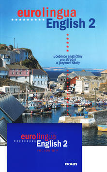 Eurolingua English 2 - učebnice - Andrew Littlejohn; Svatava Heinlová