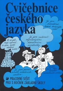 Cvičebnice českého jazyka pro 2.ročník základní školy - Pracovní sešit - Jiřina Polanská