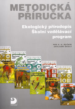 Metodická příručka Ekologický přírodopis - Školní vzdělávací program - Danuše Kvasničková