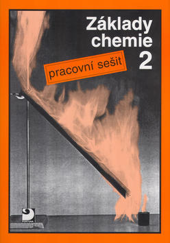 Základy chemie 2 - Pracovní sešit - Pavel Beneš