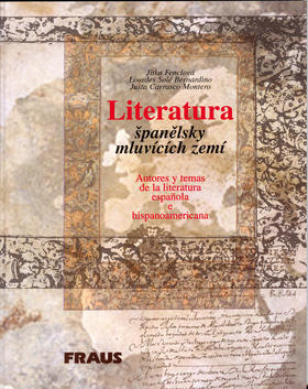 Literatura španělsky mluvících zemí - Jitka Fenclová; Justa Carrasco Montero