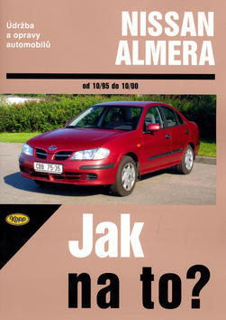 Nissan Almera od 10/1995 do 10/2000 č.81 - Údržba a opravy automobilů č. 81 - John S. Mead