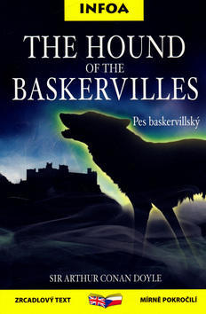 The Hound of the Baskervilles/Pes baskervillský - zrcadlový text mírně pokročilí - Arthur Conan Doyle
