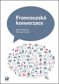 Francouzská konverzace - Marie Pravdová; Miroslav Pravda