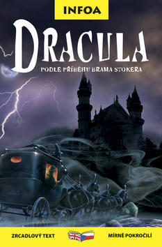 Dracula/Drakula - zrcadlový text mírně pokročilí - Mike Stocks; Bram Stoker