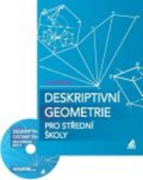 Deskriptivní geometrie pro střední školy - + CD - Eva Pomykalová