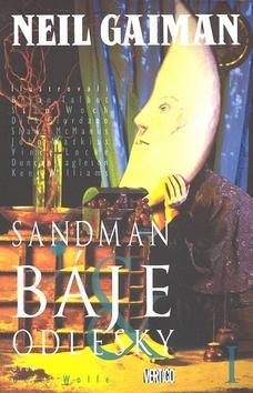 Sandman Báje a odlesky I - Neil Gaiman