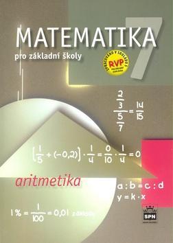 Matematika 7 pro základní školy Aritmetika - Zdeněk Půlpán; Michal Čihák