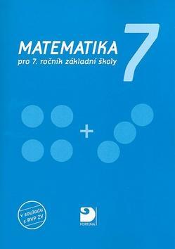 Matematika 7 - pro 7.ročník základní školy - Jana Coufalová
