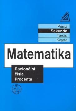 Matematika Racionální čísla Procenta - Sekunda - Jiří Herman