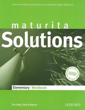 Maturita Solutions Elementary Workbook Czech edittion - Tim Falla; Paul Davies