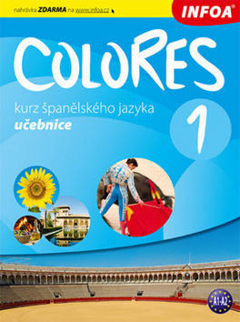 Colores 1 - Učebnice - Eria Krisztina Nagy Seres