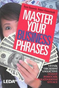 Master Your Business Phrases - větník obchodní angličtiny