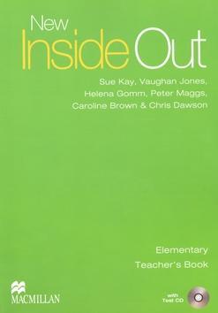 New Inside Out Elementary - Teacher's Book - Sue Kay; Vaughan Jones; Peter Maggs