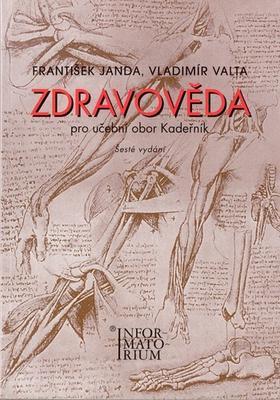 Zdravověda - Pro UO Kadeřník - František Janda; Vladimír Valta