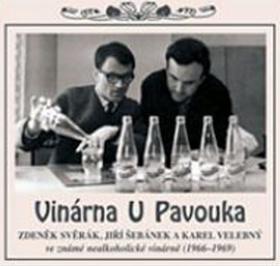 Vinárna u Pavouka - Známá nealkoholická vinárna (1966-1969) ze záznamu na CD - Zdeněk Svěrák; Jiří Šebánek; Karel Velebný; Zdeněk Svěrák; Karel Velebný